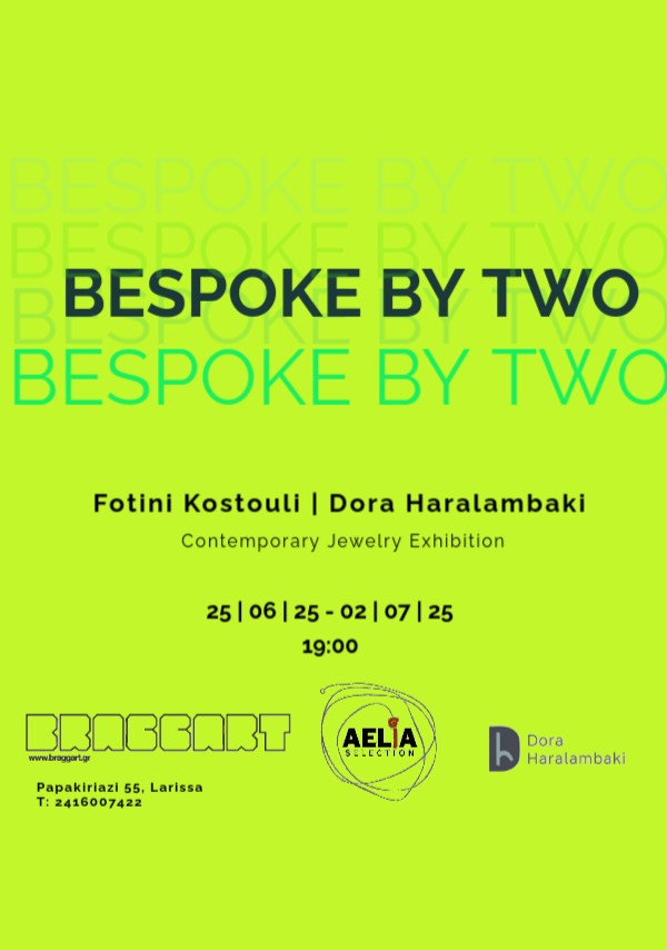 BESPOKE BY TWO | FOTINI KOSTOULI | DORA HARALAMPAKI